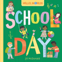 Book cover for Hello, World! School Day