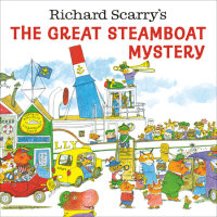 Book cover for Richard Scarry\'s The Great Steamboat Mystery