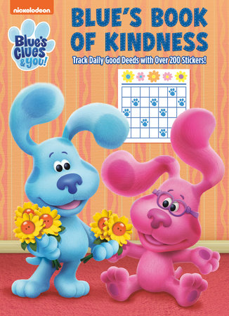 Blue's Book of Kindness (Blue's Clues & You)