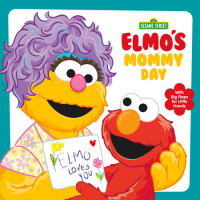 Book cover for Elmo\'s Mommy Day (Sesame Street)