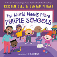 Cover of The World Needs More Purple Schools cover