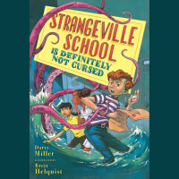 Cover of Strangeville School Is Definitely Not Cursed cover