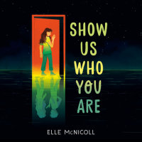 Cover of Show Us Who You Are cover