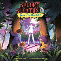 Cover of Spooky Sleuths #2: Beware the Moonlight! cover