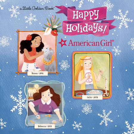 Happy Holidays! (American Girl)