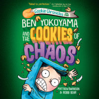 Cover of Ben Yokoyama and the Cookies of Chaos cover