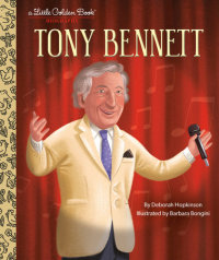 Cover of Tony Bennett: A Little Golden Book Biography cover