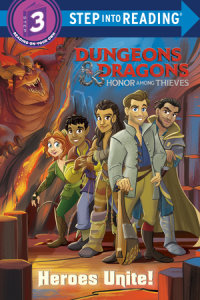 Book cover for Heroes Unite! (Dungeons & Dragons: Honor Among Thieves)
