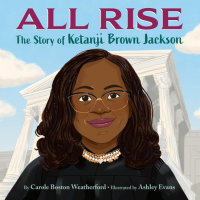 Book cover for All Rise: The Story of Ketanji Brown Jackson