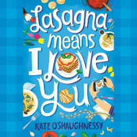 Cover of Lasagna Means I Love You cover