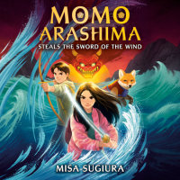 Cover of Momo Arashima Steals the Sword of the Wind cover