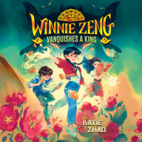 Cover of Winnie Zeng Vanquishes a King cover