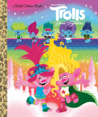 Book cover for Trolls Band Together Little Golden Book (DreamWorks Trolls)