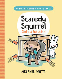 Cover of Scaredy Squirrel Gets a Surprise cover