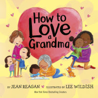 Cover of How to Love a Grandma cover