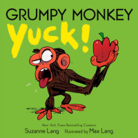 Book cover for Grumpy Monkey Yuck!