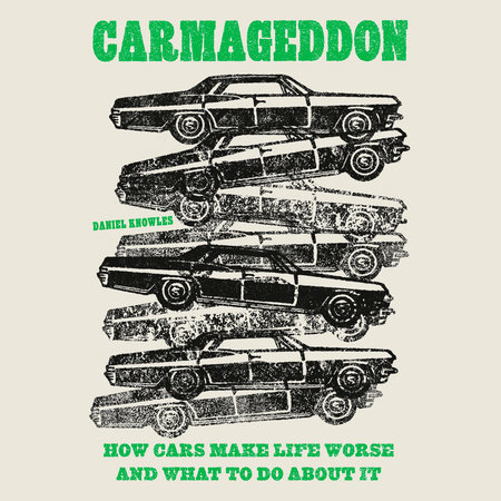 Carmageddon by Daniel Knowles