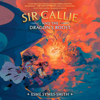 Cover of Sir Callie and the Dragon\'s Roost cover