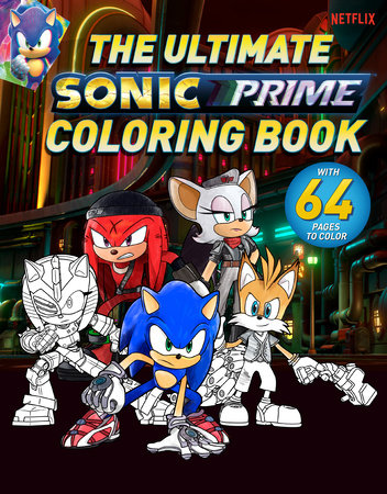 The Ultimate Sonic Prime Coloring Book