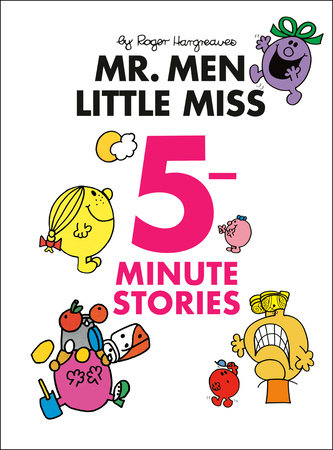 Mr. Men Little Miss 5-Minute Stories