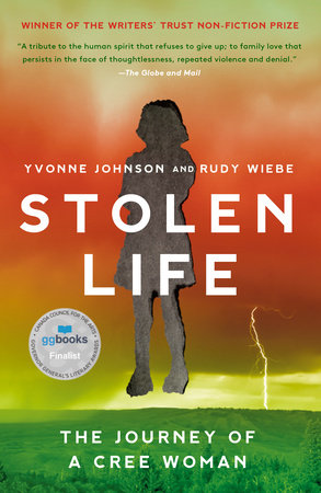 Stolen Life by Yvonne Johnson and Rudy Wiebe | Penguin Random House Canada