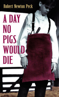 Cover of A Day No Pigs Would Die cover
