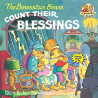 Cover of The Berenstain Bears Count Their Blessings