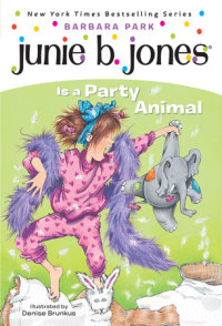 Book cover for Junie B. Jones #10: Junie B. Jones Is a Party Animal