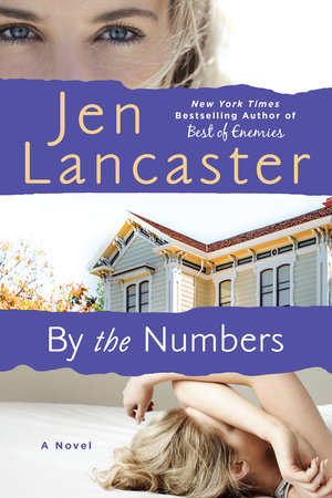 By The Numbers by Jen Lancaster
