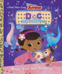 Book cover for Shake Your Tail Feathers (Disney Junior: Doc McStuffins)