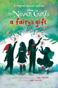 Cover of A Fairy\'s Gift (Disney: The Never Girls)
