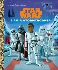 Cover of I Am a Stormtrooper (Star Wars) cover