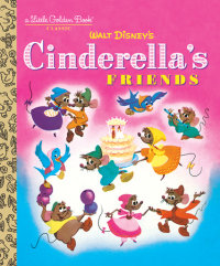 Book cover for Cinderella\'s Friends (Disney Classic)