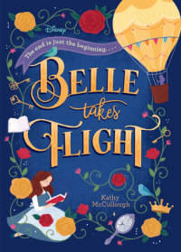 Book cover for Belle Takes Flight (Disney Beauty and the Beast)