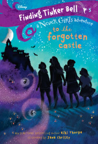 Book cover for Finding Tinker Bell #5: To the Forgotten Castle (Disney: The Never Girls)