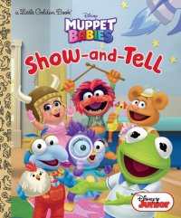 Cover of Show-and-Tell (Disney Muppet Babies) cover