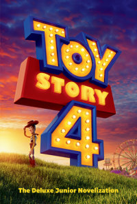 Book cover for Toy Story 4: The Deluxe Junior Novelization (Disney/Pixar Toy Story 4)