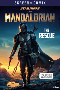 Cover of The Mandalorian: The Rescue (Star Wars) cover
