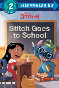 Book cover for Stitch Goes to School (Disney Stitch)