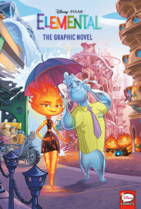 Book cover for Disney/Pixar Elemental: The Graphic Novel