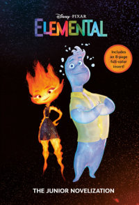 Book cover for Disney/Pixar Elemental: The Junior Novelization (Disney/Pixar Elemental)