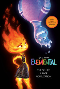 Cover of Disney/Pixar Elemental: The Deluxe Junior Novelization (Disney/Pixar Elemental) cover