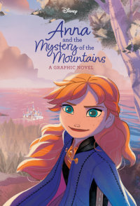 Cover of Anna and the Mystery of the Mountains (Disney Frozen) cover