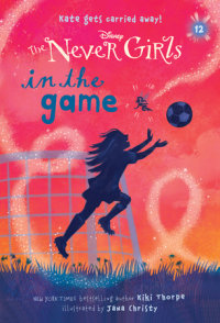 Cover of Never Girls #12: In the Game (Disney: The Never Girls) cover