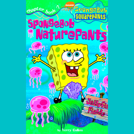 Spongebob Squarepants #7: Spongebob NaturePants