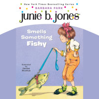 Cover of Junie B. Jones #12: Junie B. Jones Smells Something Fishy cover