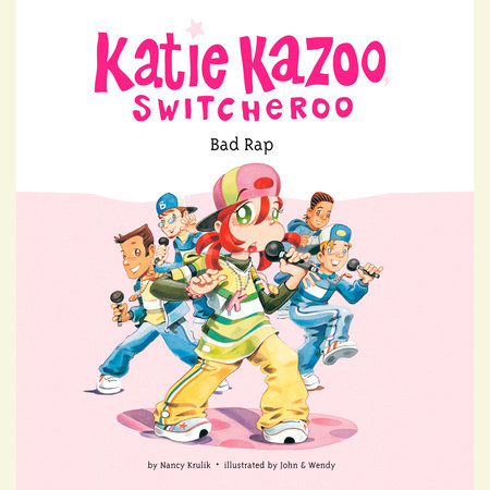 Katie Kazoo, Switcheroo #16: Bad Rap