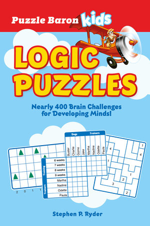 Kids Logic Puzzles By Puzzle Baron