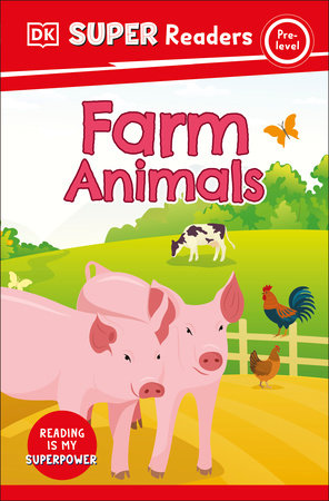 DK Super Readers Pre-Level: Farm Animals