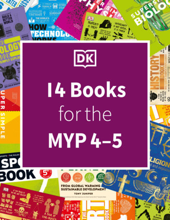 DK IB Collection: Middle Years Programme (MYP 4-5)